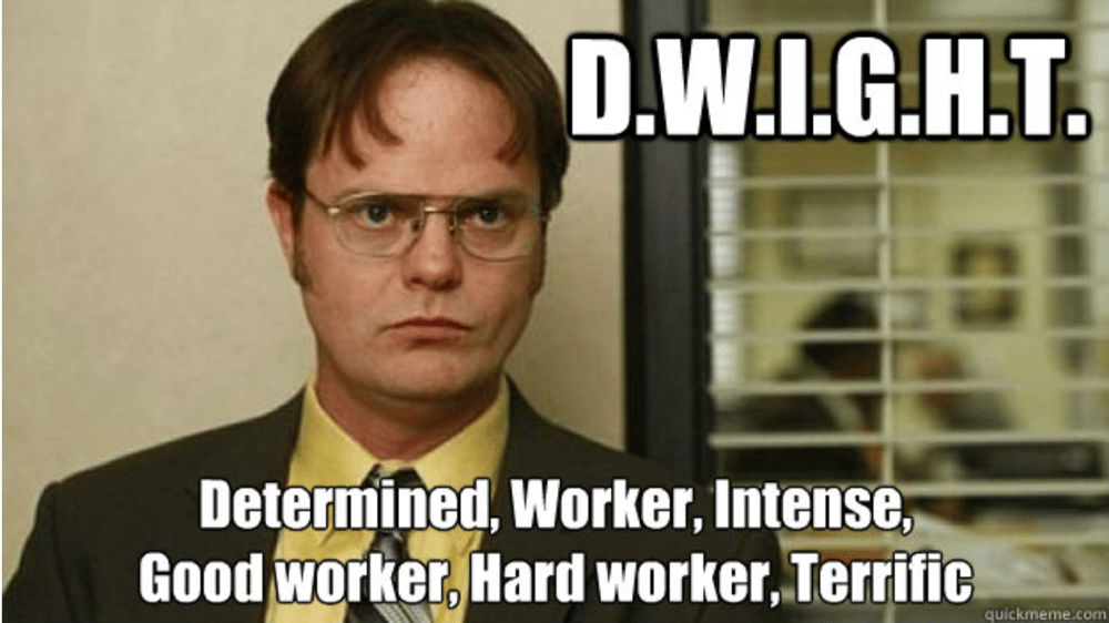Work is hard. Дуайт шрут цитаты. Плакат Дуайт шрут. Дуайт офис Мем. Dwight Schrute quotes.